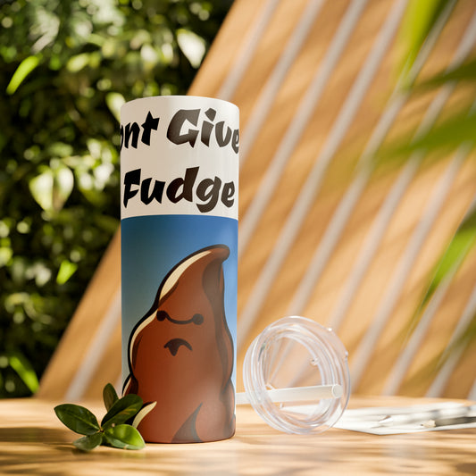 "Give A Fudge" Tumbler with Straw, 20oz